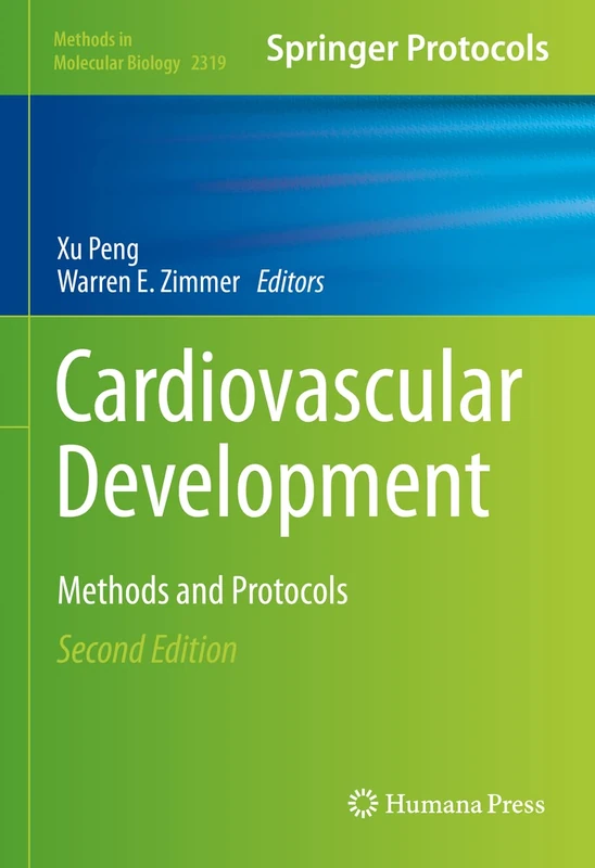 Humana Cardiovascular Development: Methods and Protocols 2319