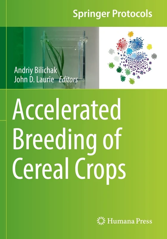 Accelerated Breeding of Cereal Crops (Springer Protocols Handbooks)