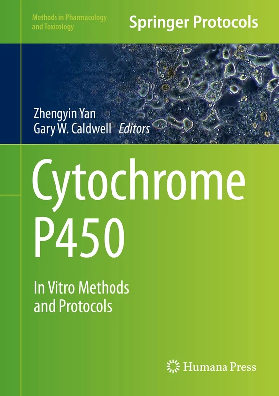 Humana Cytochrome P450: In Vitro Methods and Protocols Book