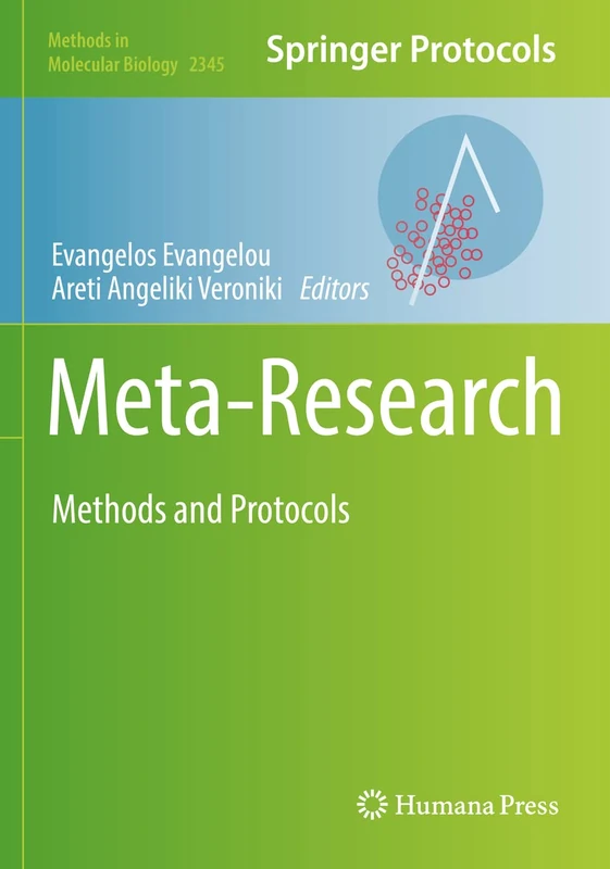 Meta-Research: Methods and Protocols: 2345 (Methods in Molecular Biology, 2345)