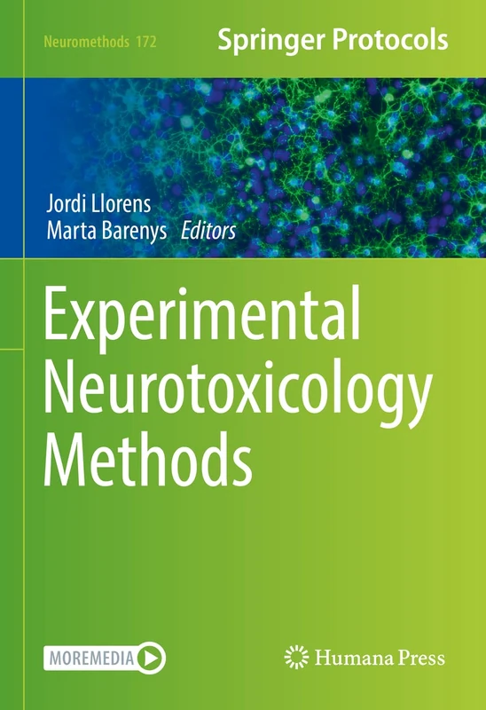 Experimental Neurotoxicology Methods: 172 (Neuromethods, 172)