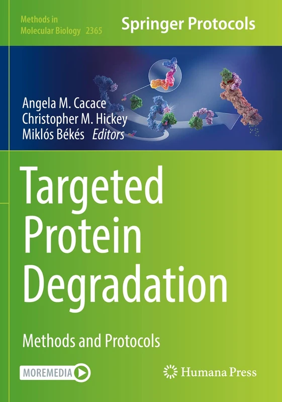 Humana Targeted Protein Degradation: Methods and Protocols 2365