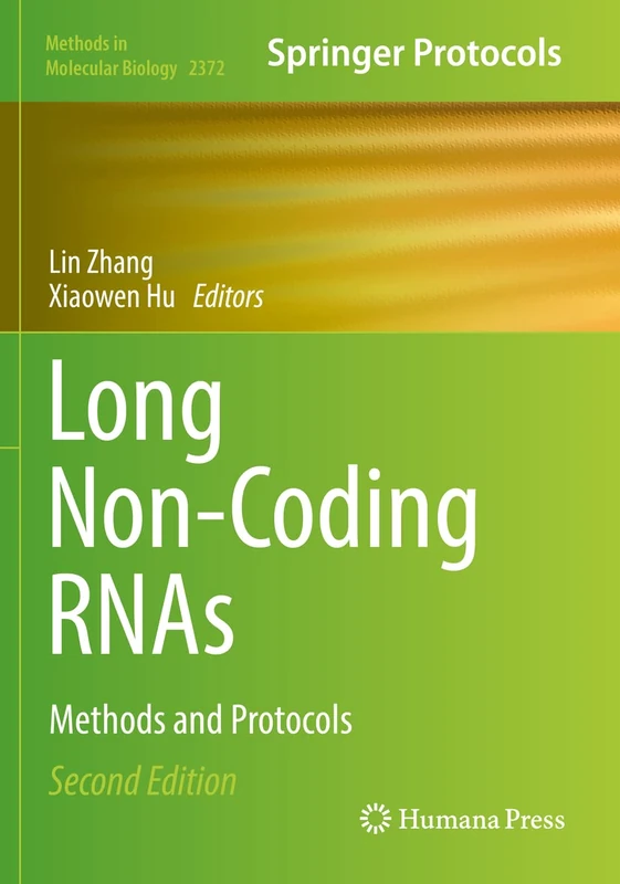 Long Non-Coding RNAs: Methods and Protocols: 2372 (Methods in Molecular Biology, 2372)
