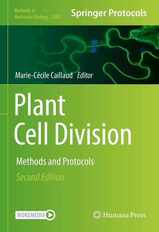 Humana Plant Cell Division: Methods and Protocols 2382 Book