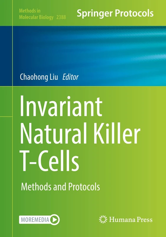 Humana Invariant Natural Killer T-Cells: Methods and Protocols