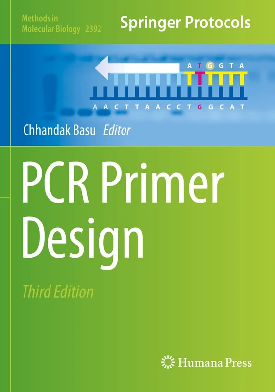 PCR Primer Design: 2392 (Methods in Molecular Biology, 2392)
