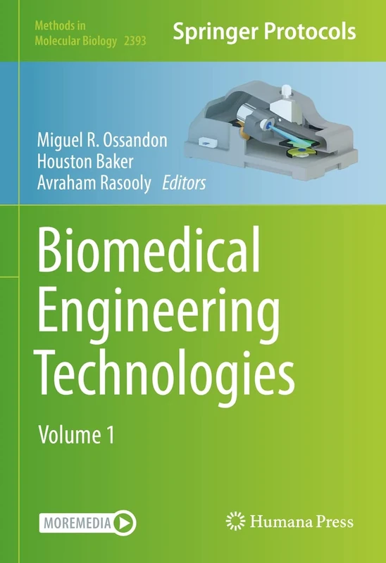 Biomedical Engineering Technologies: Volume 1: 2393 (Methods in Molecular Biology, 2393)