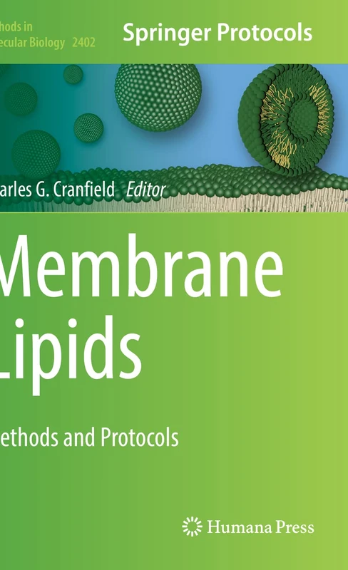 Membrane Lipids: Methods and Protocols: 2402 (Methods in Molecular Biology, 2402)