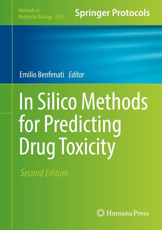 In Silico Methods for Predicting Drug Toxicity: 2425 (Methods in Molecular Biology, 2425)