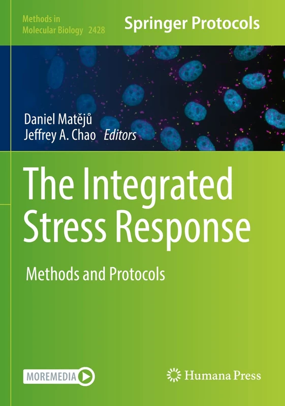 Humana The Integrated Stress Response: Methods and Protocols 2428