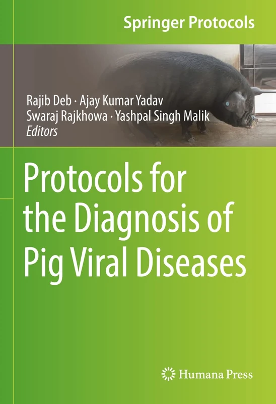 Humana Protocols for the Diagnosis of Pig Viral Diseases