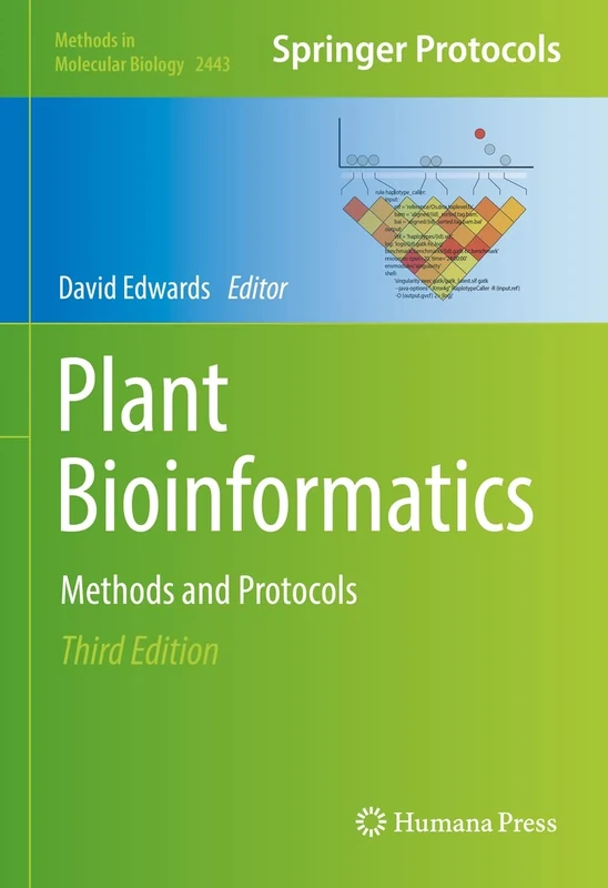 Plant Bioinformatics: Methods and Protocols: 2443 (Methods in Molecular Biology, 2443)