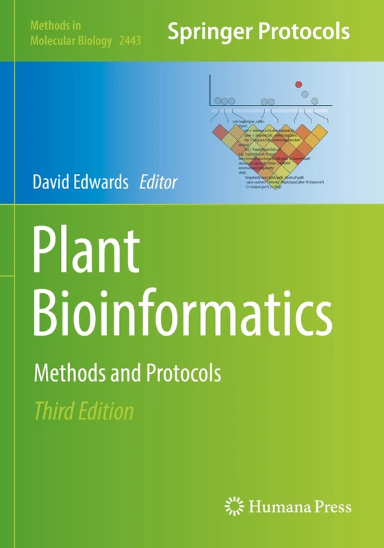 Plant Bioinformatics: Methods and Protocols: 2443 (Methods in Molecular Biology, 2443)