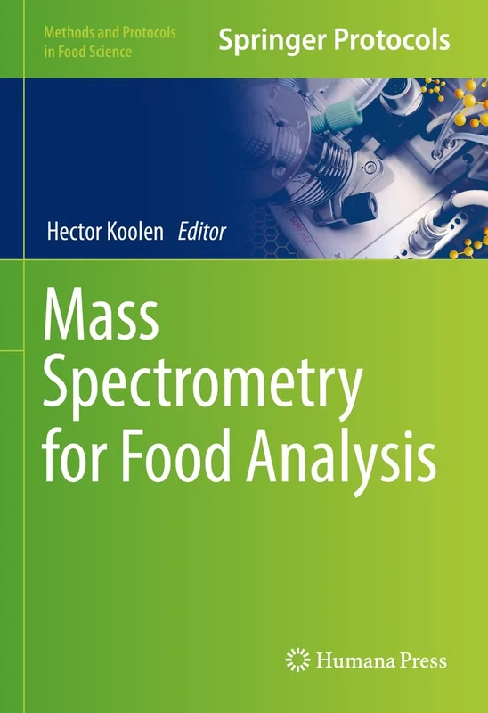 Mass Spectrometry for Food Analysis (Methods and Protocols in Food Science)