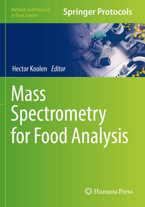 Mass Spectrometry for Food Analysis (Methods and Protocols in Food Science)