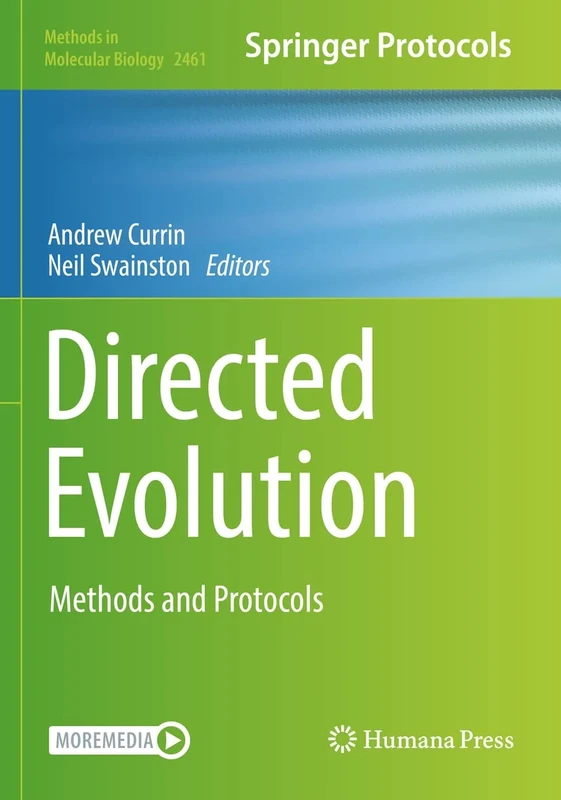 Directed Evolution: Methods and Protocols: 2461 (Methods in Molecular Biology, 2461)