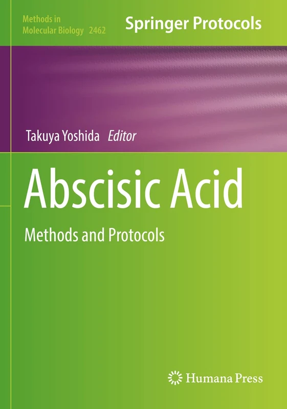 Humana Abscisic Acid: Methods and Protocols 2462 Book