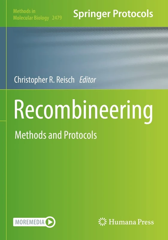 Recombineering: Methods and Protocols: 2479 (Methods in Molecular Biology, 2479)