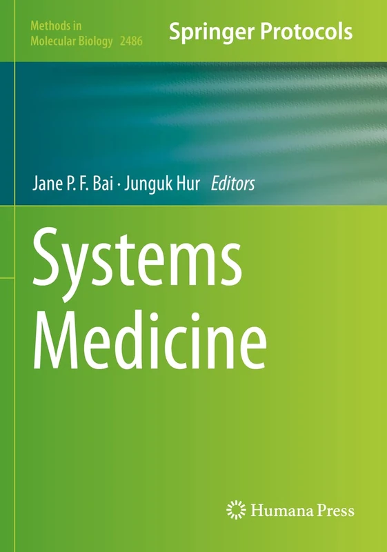 Systems Medicine: 2486 (Methods in Molecular Biology, 2486)