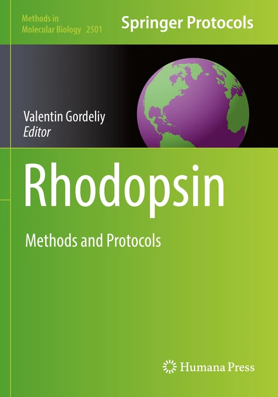 Humana Rhodopsin: Methods and Protocols: 2501 Book