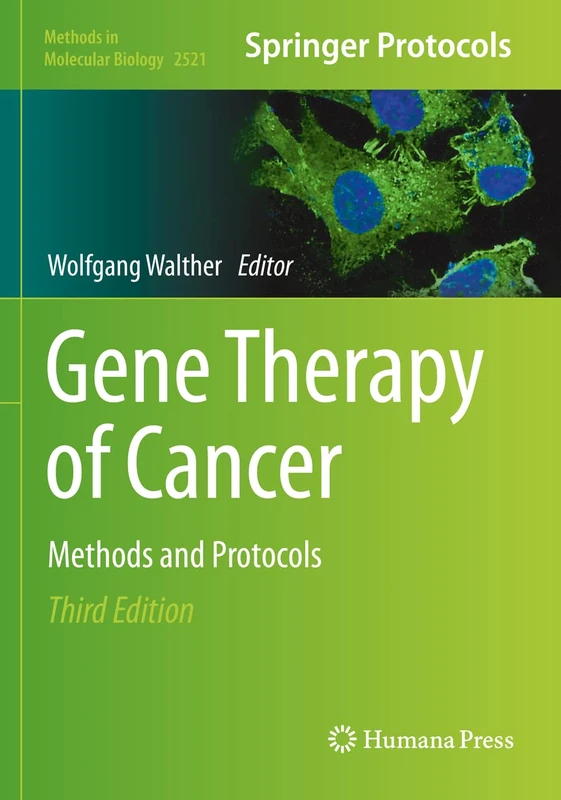 Humana Gene Therapy of Cancer: Methods and Protocols 2521