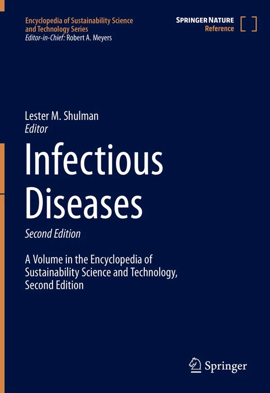 Infectious Diseases (Encyclopedia of Sustainability Science and Technology Series)