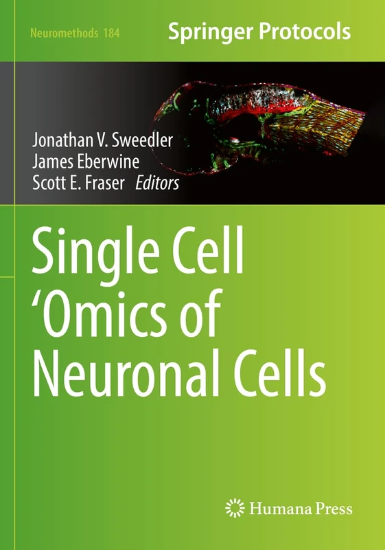 Single Cell ‘Omics of Neuronal Cells: 184 (Neuromethods, 184)