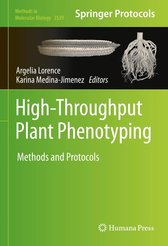 Humana High-Throughput Plant Phenotyping Methods and Protocols
