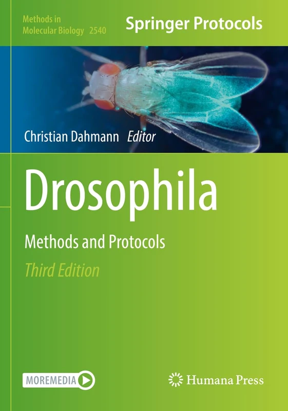 Drosophila: Methods and Protocols: 2540 (Methods in Molecular Biology, 2540)