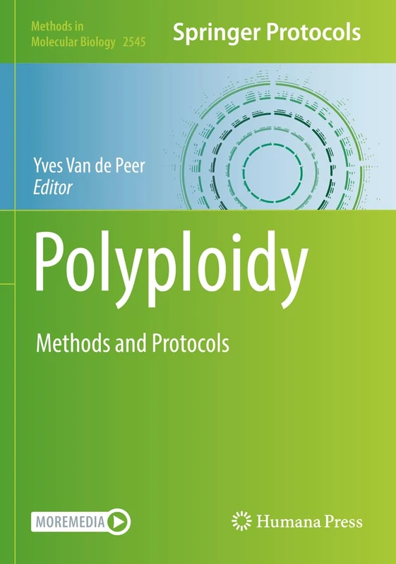 Polyploidy: Methods and Protocols: 2545 (Methods in Molecular Biology, 2545)