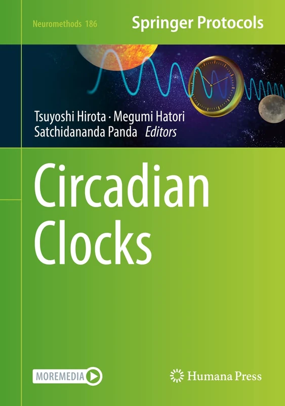 Circadian Clocks: 186 (Neuromethods, 186)