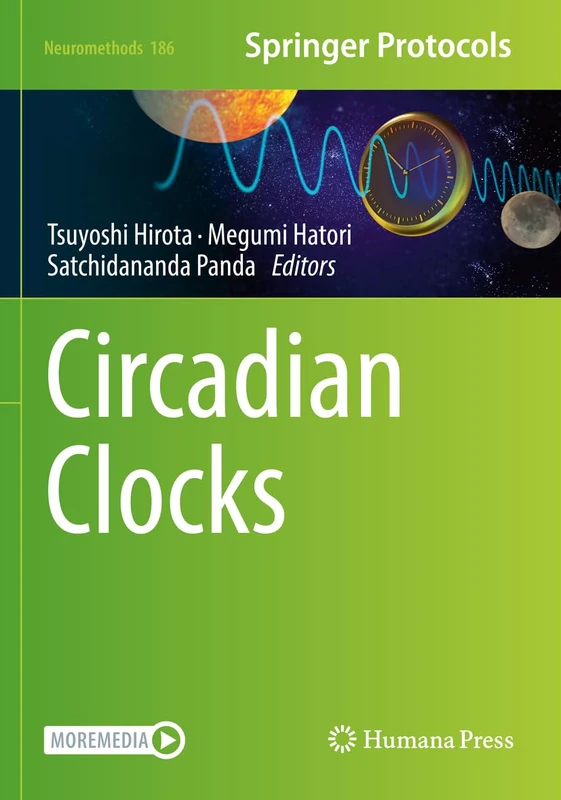 Circadian Clocks: 186 (Neuromethods, 186)