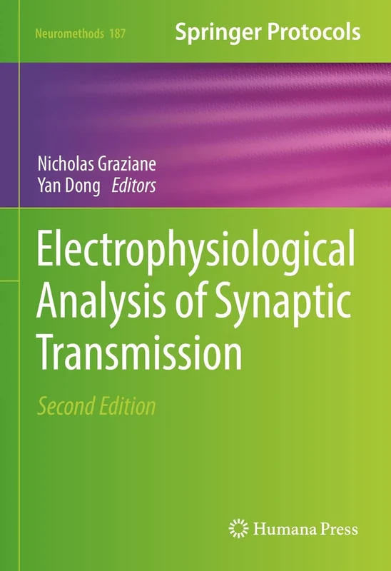 Electrophysiological Analysis of Synaptic Transmission: 187 (Neuromethods, 187)