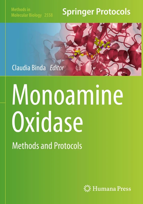 Monoamine Oxidase: Methods and Protocols: 2558 (Methods in Molecular Biology, 2558) - Image 1