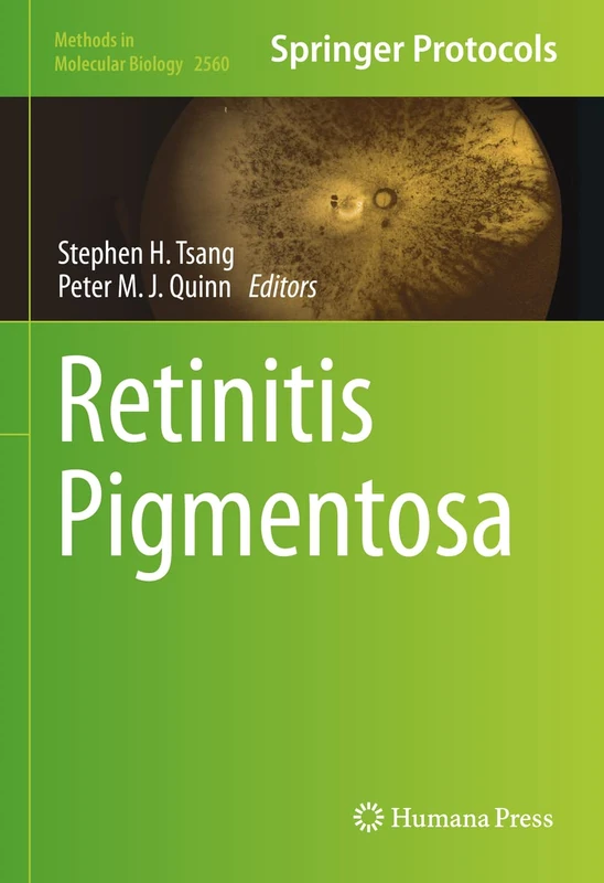 Humana Retinitis Pigmentosa: 2560 Methods in Molecular Biology