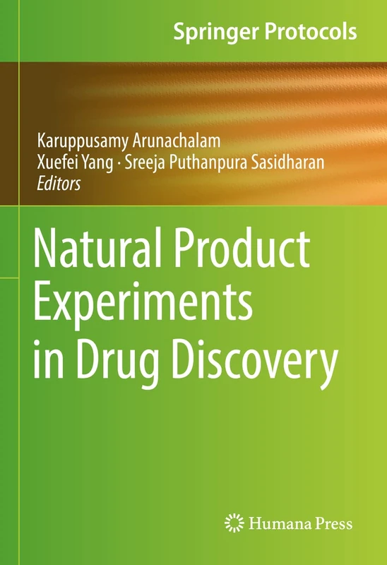 Natural Product Experiments in Drug Discovery (Springer Protocols Handbooks)