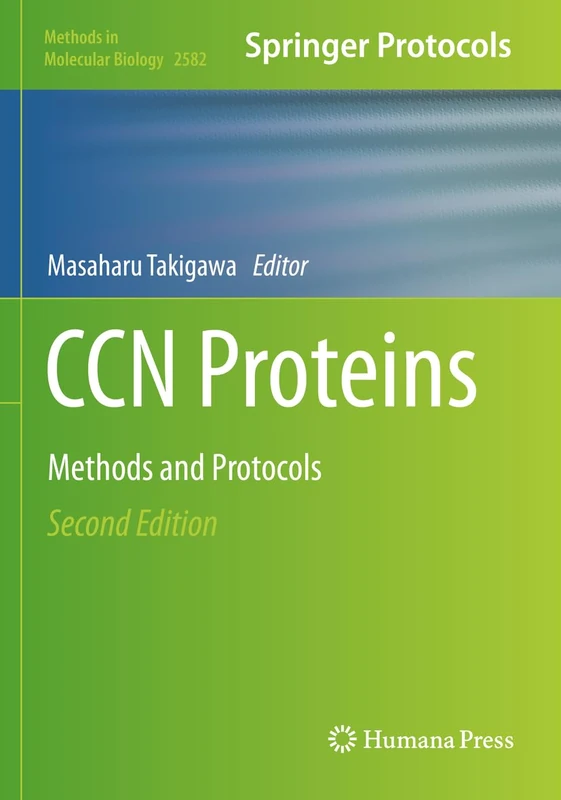 Humana CCN Proteins: Methods and Protocols 2582 Book