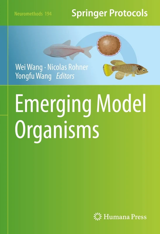 Emerging Model Organisms: 194 (Neuromethods, 194) - Image 1