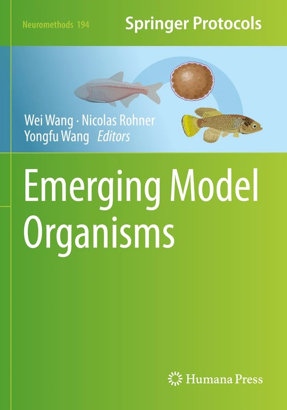 Emerging Model Organisms: 194 (Neuromethods, 194)
