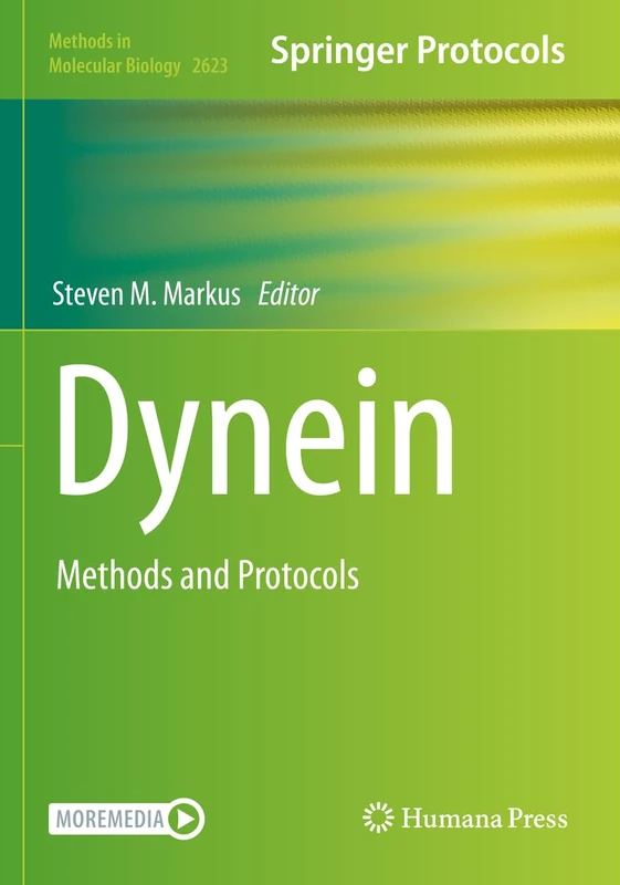 Dynein: Methods and Protocols: 2623 (Methods in Molecular Biology, 2623)
