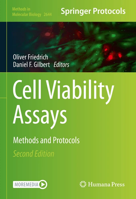 Cell Viability Assays: Methods and Protocols: 2644 (Methods in Molecular Biology, 2644)
