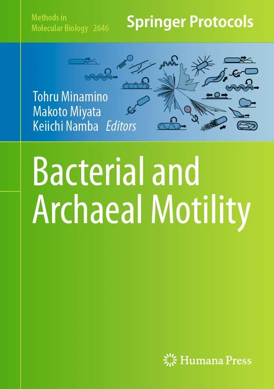 Bacterial and Archaeal Motility: 2646 (Methods in Molecular Biology, 2646)