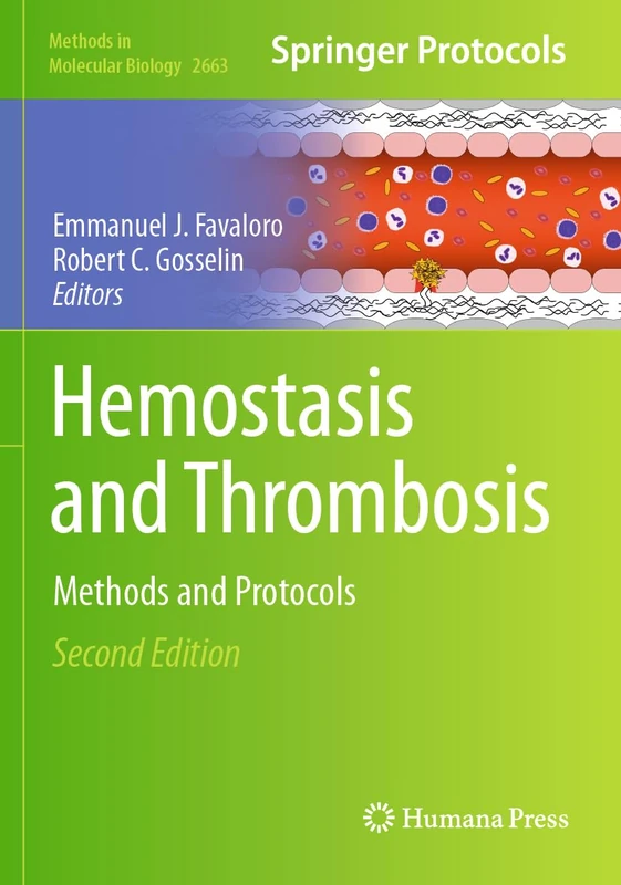 Humana Hemostasis and Thrombosis Methods and Protocols 2663