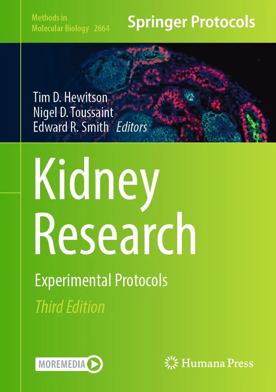Humana Kidney Research: Experimental Protocols 2664 Book