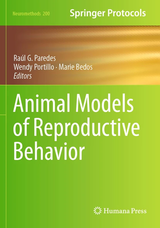 Humana Animal Models of Reproductive Behavior: 200 Book
