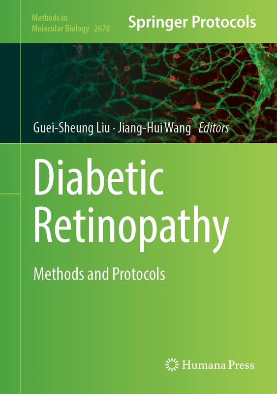Humana Diabetic Retinopathy: Methods and Protocols 2678 Book