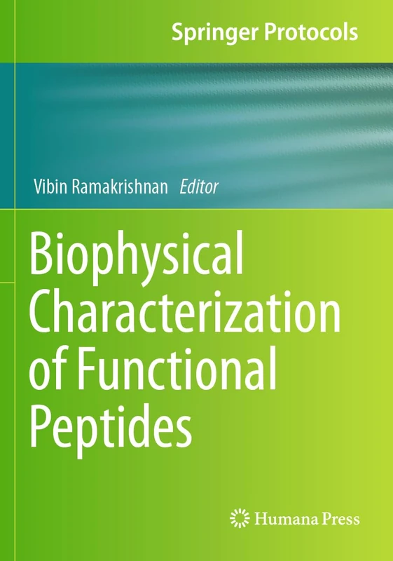 Biophysical Characterization of Functional Peptides (Springer Protocols Handbooks)