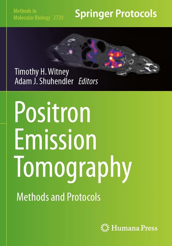 Humana Positron Emission Tomography: Methods and Protocols 2729