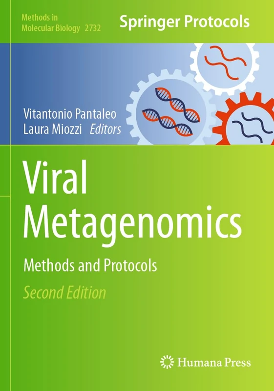 Viral Metagenomics: Methods and Protocols: 2732 (Methods in Molecular Biology, 2732)