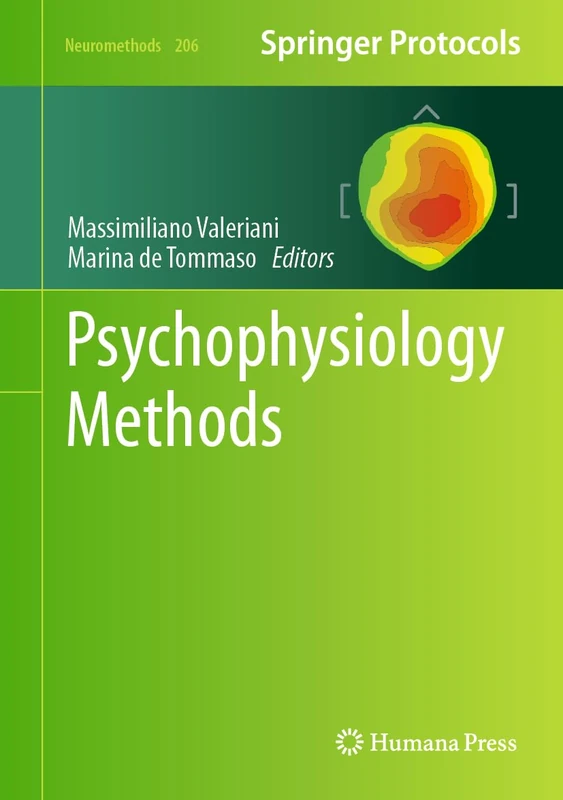 Psychophysiology Methods: 206 (Neuromethods, 206)